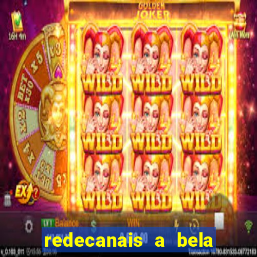 redecanais a bela e a fera